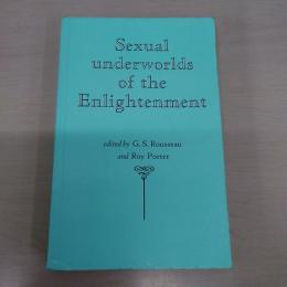 Sexual Underworlds of the Enlightenment