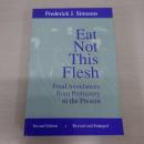 Eat Not This Flesh: Food Avoidances from Prehistory to the Present