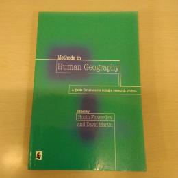 Methods in Human Geography: A Guide for Students Doing a Research Projects