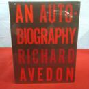 リチャード・アヴェドン写真集 AN AUTOBIOGRAPHY : Richard Avedon