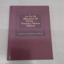 La Vie De Monsieur De Renty - Primary Source Edition