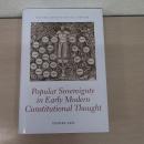 Popular Sovereignty in Early Modern Constitutional Thought (Oxford Constitutional Theory)