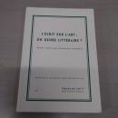 L'ecrit sur l'art : un genre litteraire ? (Figures de l'art 9)