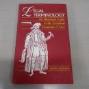 Legal Terminology: An Historical Guide to the Technical Language of Law