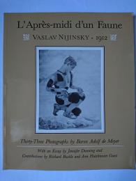L'Apres-midi d'un Faune : Vaslav Nijinsky 1912