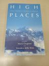 High Places: Cultural Geographics of Mountains, Ice and Science (International Library If Human Geography)