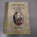 Antiques from the Victorian Home