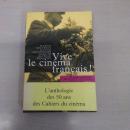 Vive Le Cinema Francais!