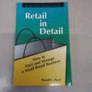 Retail in Detail: How to Start and Manage a Small Retail Business (Psi Successful Business Library)