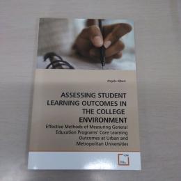 【洋書】ASSESSING STUDENT LEARNING OUTCOMES IN THE COLLEGE ENVIRONMENT