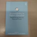 【洋書】Accountability in Higher Education: Global Perspectives on Trust and Power (International Studies in Higher Education)