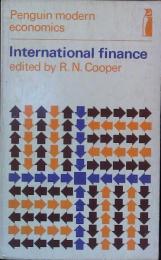 International finance 〈Penguin modern economics Readings〉