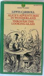 ALICE'S ADVENTURES IN WONDERLAND & THROUGH THE LOOKING-GLASS