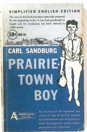 PRAIRIE-TOWN BOY [SIMPLIFIED ENGLISH EDITION]