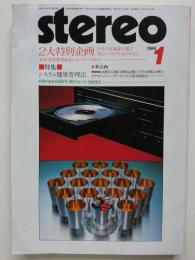 stereo　1984.1　第22巻第1号