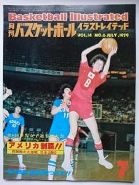 Basketball Illustrated　月刊　バスケットボール　イラストレイテッド　1979.7　VOL.14/No.6