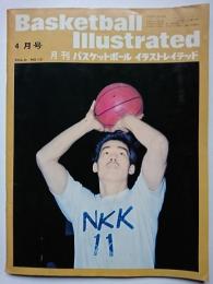 Basketball Illustrated　[月刊バスケットボール イラストレイテッド] 1972.4　VOL.6/No.12