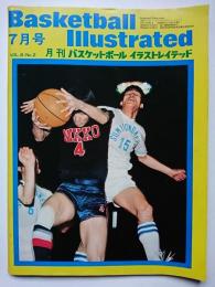 Basketball Illustrated　[月刊バスケットボール イラストレイテッド] 1973.7　VOL.8/No.2