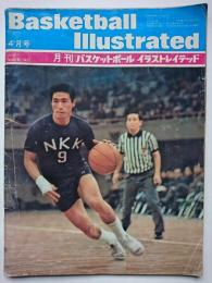 Basketball Illustrated　[月刊バスケットボールイラストレイテッド]　1971.4　VOL.5/No.12
