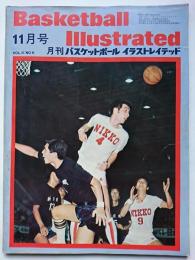 Basketball Illustrated　[月刊バスケットボールイラストレイテッド]　1973.11　VOL.8/NO.6