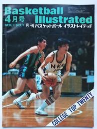 Basketball Illustrated　[月刊バスケットボールイラストレイテッド]　1974.4　VOL.8/NO.11