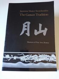 Japanese Master Swordsmiths : The Gassan Tradition