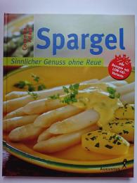 Spargel : Sinnlicher Genuss ohne Reue