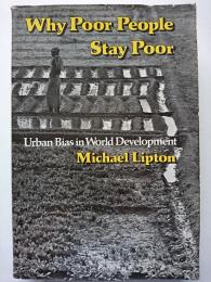 Why Poor People Stay Poor 【洋書】