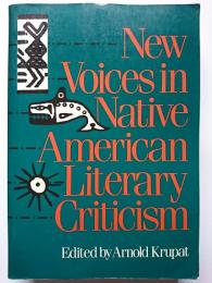 New Voices in Native American Literary Criticism