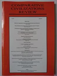 COMPARATIVE CIVILIZATIONS REVIEW  No.69  Fall 2013