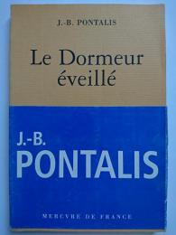 Le Dormeur eveille