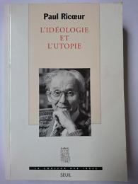 L'IDEOLOGIE ET L'UTOPIE