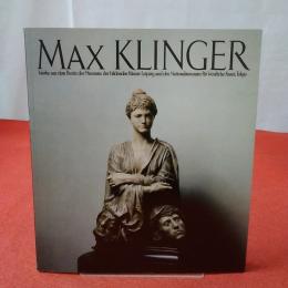 【図録】マックス・クリンガー展 : ライプツィヒ美術館/国立西洋美術館所蔵作品
