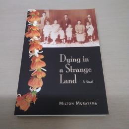 【洋書】　Dying in a Strange Land