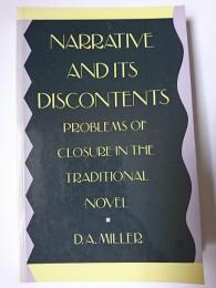 【洋書】　Narrative and Its Discontents : Problems of Closure in the Traditional Novel