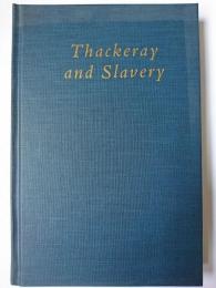 【洋書】　Thackeray and Slavery