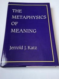 【洋書】　The Metaphysics of Meaning