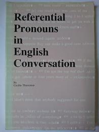 【洋書】　Referential Pronouns in English Conversation