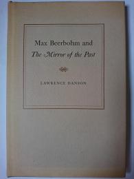 【洋書】　Max Beerbohm and The Mirror of the Past