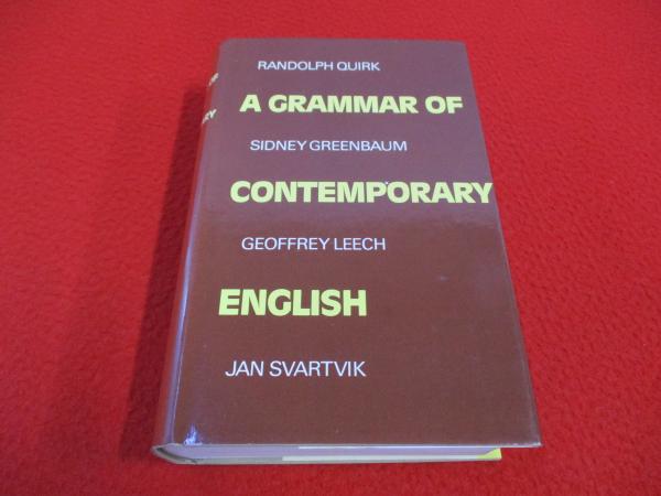 A Grammar of contemporary English 【洋書】(Randolph Quirk , Sidney