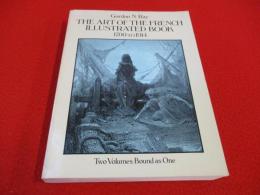 The Art of the French Illustrated Book, 1700-1914 【洋書】