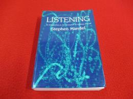 Listening 　An Introduction to the Perception of Auditory Events 【洋書】