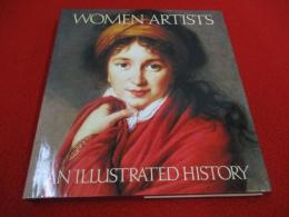 Women Artists: An Illustrated History 【洋書】