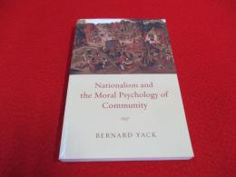 Nationalism and the Moral Psychology of Community 【洋書】