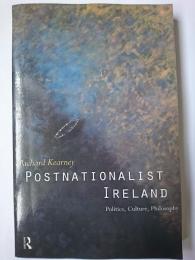【洋書】　Postnationalist Ireland : Politics、 Culture、 Philosophy