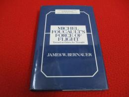 Michel Foucault's Force of Flight 【洋書】