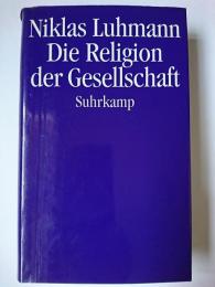 Die Religion der Gesellschaft