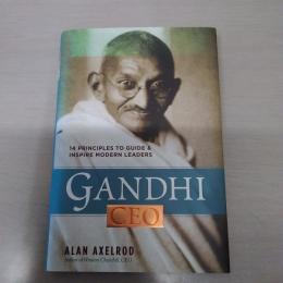 【洋書】　GANDHI， CEO : 14PRINCIPLES TO GUIDE & INSPIRE MODERN LEADERS