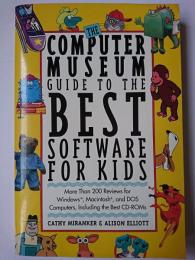【洋書】　The Computer Museum Guide to the Best Software for Kids