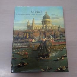 【洋書】　St Paul's : The Cathedral Church of London 604-2004